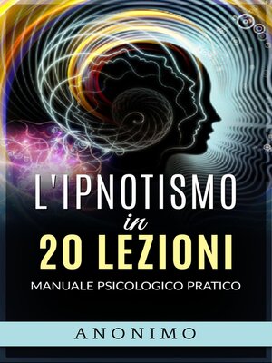 cover image of L'ipnotismo in 20 lezioni